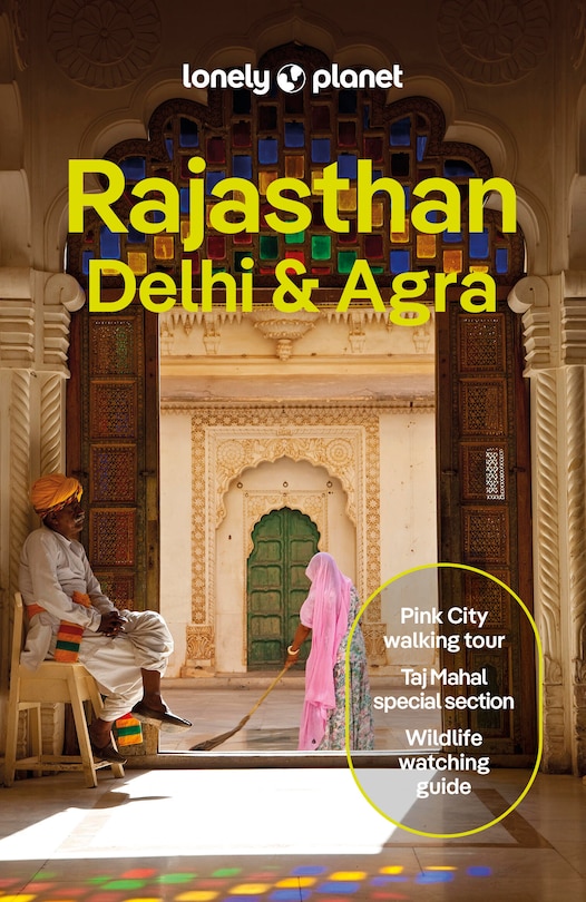 Front cover_Lonely Planet Rajasthan, Delhi & Agra 7 7th Ed.