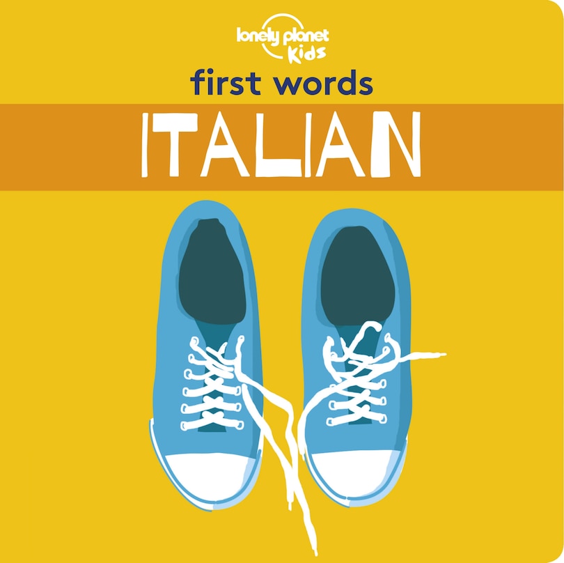 Front cover_Lonely Planet First Words - Italian 1st Ed.