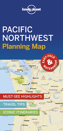 Lonely Planet Pacific Northwest Planning Map 1 1st Ed.