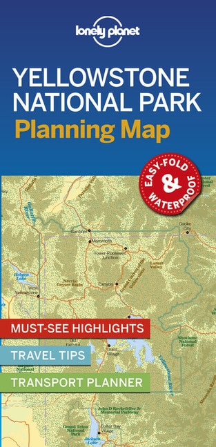 Front cover_Lonely Planet Yellowstone National Park Planning Map 1st Ed.