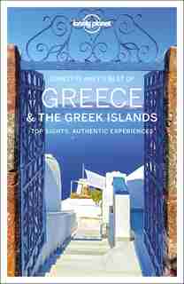Lonely Planet Best of Greece & the Greek Islands 1st Ed. de SIMON RICHMOND