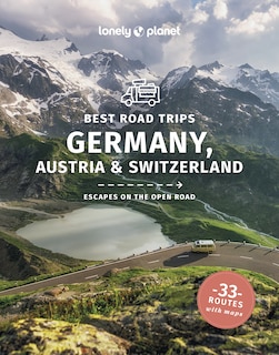 Front cover_Lonely Planet Best Road Trips Germany, Austria & Switzerland 3 3rd Ed.