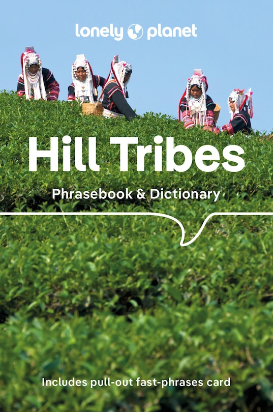 Couverture_Lonely Planet Hill Tribes Phrasebook 5 5th Ed.