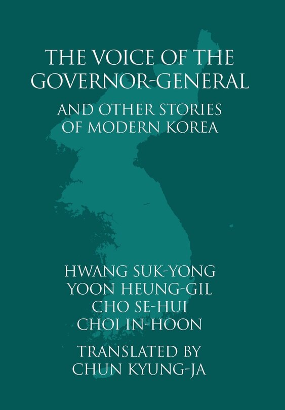Couverture_The Voice of the Governor-General and Other Stories of Modern Korea