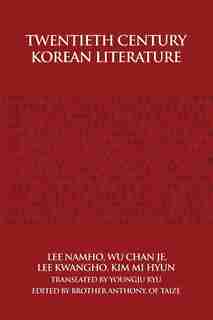 Twentieth Century Korean Literature by Nam-ho Yi