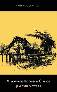 Front cover_A Japanese Robinson Crusoe