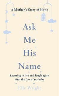 Front cover_Ask Me His Name