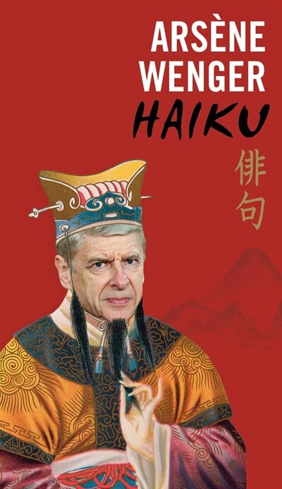 Front cover_Ars&egrave;ne Wenger Haiku