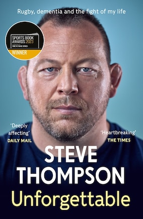 Unforgettable: Winner of the Sunday Times Sports Book of the Year Award