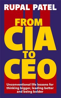 Front cover_From CIA To CEO