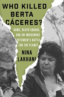 Front cover_Who Killed Berta Caceres?
