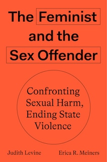 Couverture_The Feminist And The Sex Offender