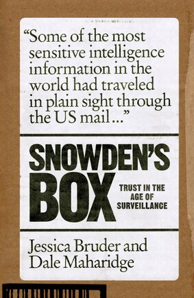 Snowden's Box: Trust In The Age Of Surveillance