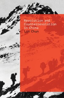 Front cover_Revolution And Counterrevolution In China