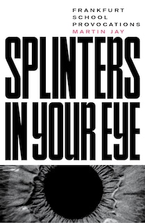 Front cover_Splinters In Your Eye