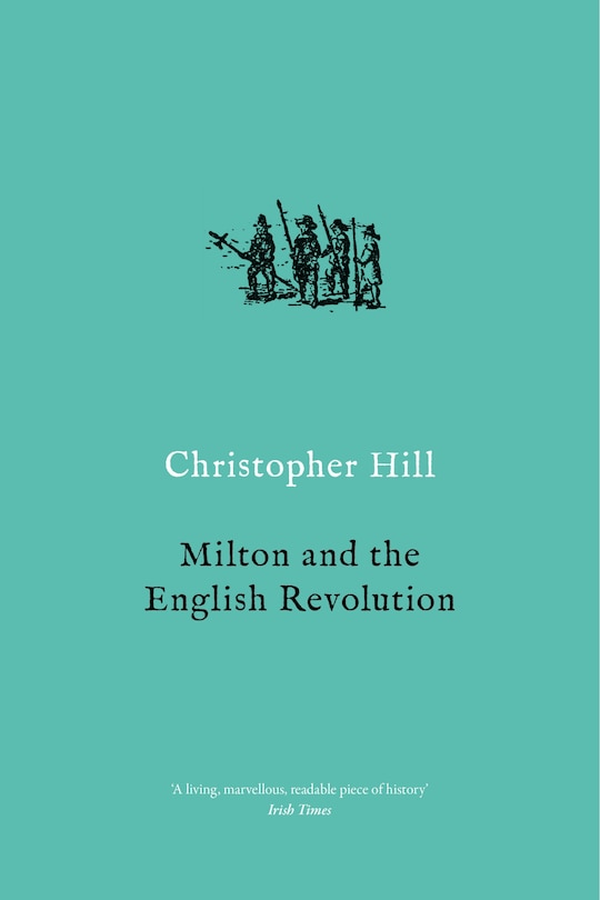 Front cover_Milton And The English Revolution