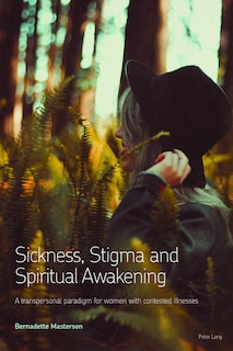 Couverture_Sickness, Stigma and Spiritual Awakening