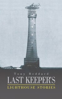 Front cover_Last Keeper's Lighthouse Stories