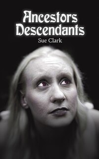 Front cover_Ancestors Descendants