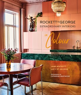 Front cover_Rockett St George Extraordinary Interiors In Colour