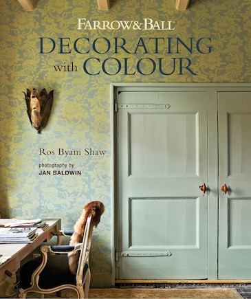 Farrow & Ball Decorating With Colour