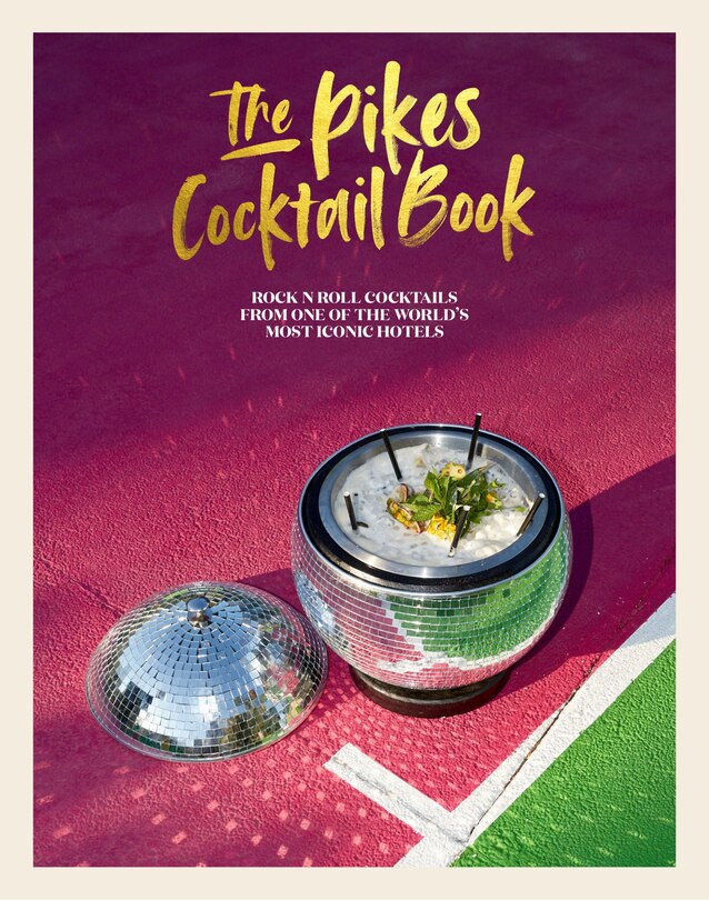 Front cover_The Pikes Cocktail Book