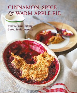 Front cover_Cinnamon, Spice & Warm Apple Pie