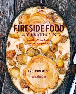 Front cover_Fireside Food For Cold Winter Nights