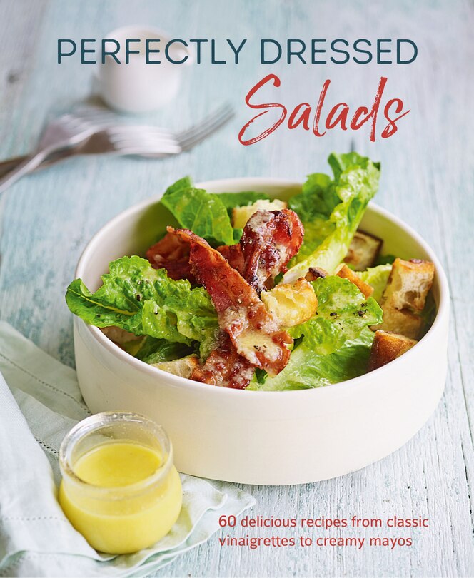 Couverture_Perfectly Dressed Salads