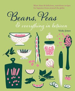 Couverture_Beans, Peas & Everything In Between