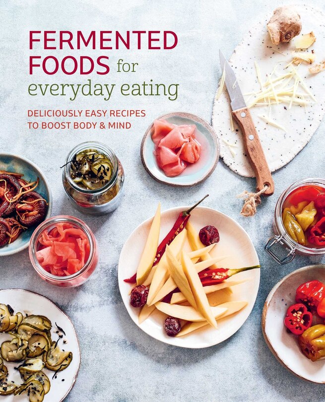 Couverture_Fermented Foods for Everyday Eating