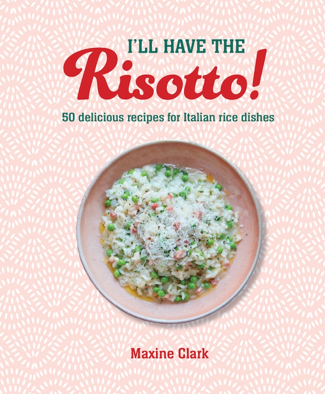 Couverture_I'll Have the Risotto!