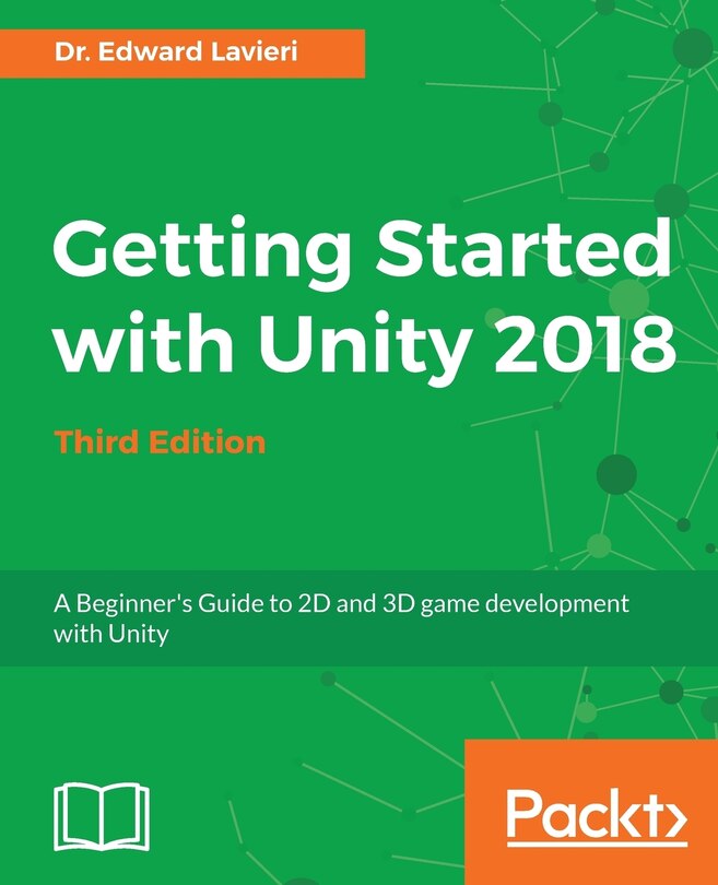 Front cover_Getting Started with Unity 2018 - Third Edition
