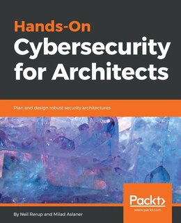 Front cover_Hands-On Cybersecurity for Architects