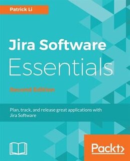 Front cover_JIRA Software Essentials - Second Edition