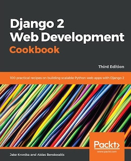 Front cover_Django 2 Web Development Cookbook - Third Edition