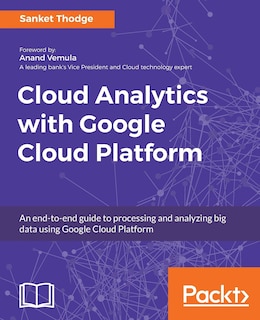 Front cover_Cloud Analytics with Google Cloud Platform