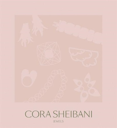 Cora Sheibani: Jewels