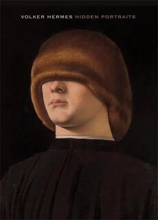 Front cover_Volker Hermes: Hidden Portraits