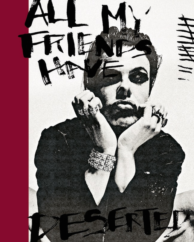 Front cover_All My Friends Have Deserted