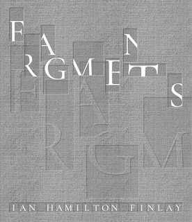 Front cover_Fragments: Ian Hamilton Finlay