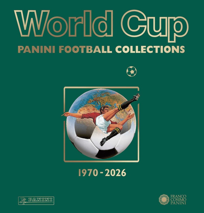 Front cover_World Cup Panini Football Collections 1970-2026