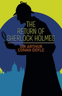 The Return Of Sherlock Holmes