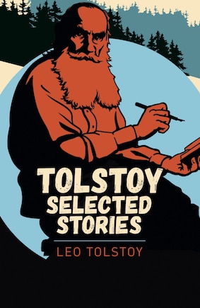 TOLSTOY SELECTED STORIES