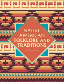 Couverture_Native American Folklore & Traditions