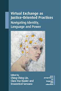 Couverture_Virtual Exchange as Justice-Oriented Practices