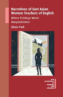 Couverture_Narratives Of East Asian Women Teachers Of English
