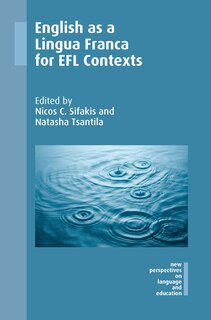 Front cover_English As A Lingua Franca For Efl Contexts