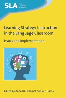 Front cover_Learning Strategy Instruction In The Language Classroom