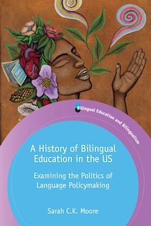 Couverture_A History of Bilingual Education in the US